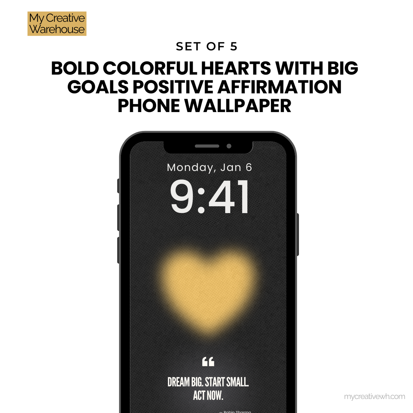 Bold Colorful Hearts with Big Goals Positive Affirmation Phone Wallpaper