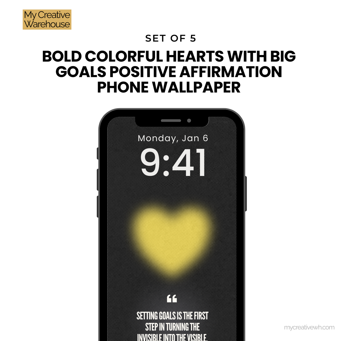 Bold Colorful Hearts with Big Goals Positive Affirmation Phone Wallpaper